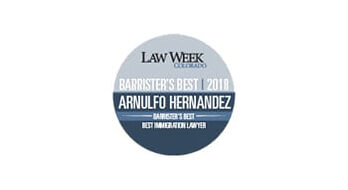 Law Week Colorado Barrister’s Best | 2018 Arnulfo Hernandez Best Immigration Lawyer