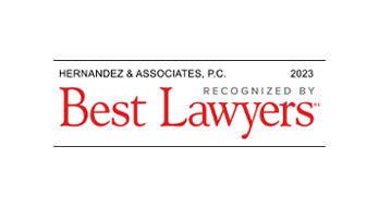 Hernandez & Associates, P.C 2023 Recognized By Best Lawyers